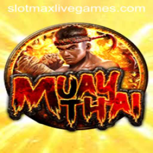 MuayThai: An Immersive Experience in the World of SlotMax Gaming